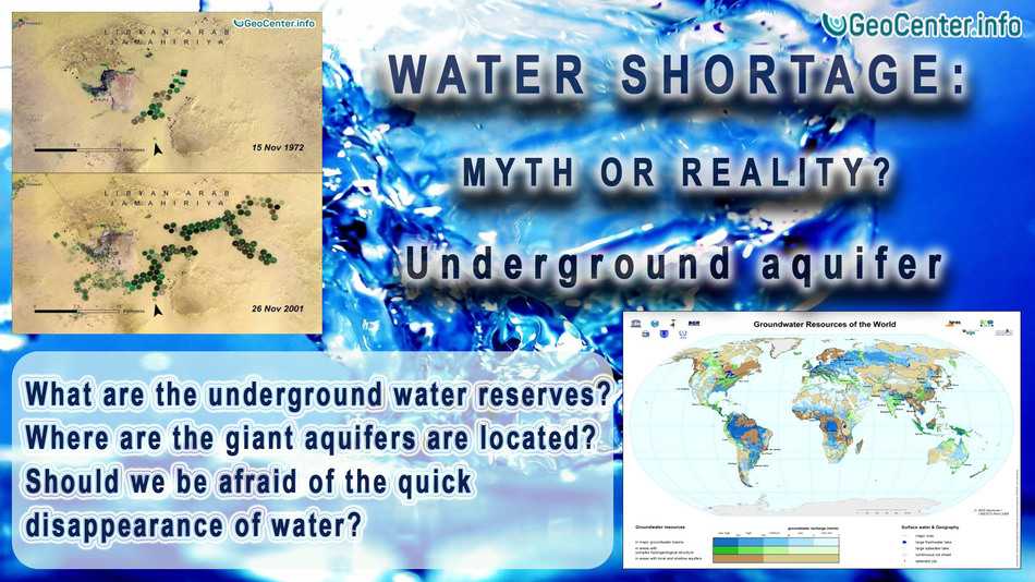 Water Shortage: Myth or Reality? Underground aquifer