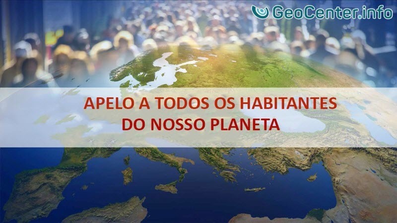Apelo a todos os habitantes do nosso planeta