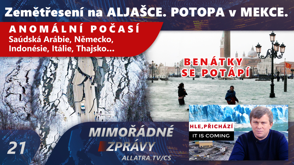Zemětřesení na ALJAŠCE. Saudská Arábie: sníh v poušti, POTOPA v MAKCE. Benátky se potápí