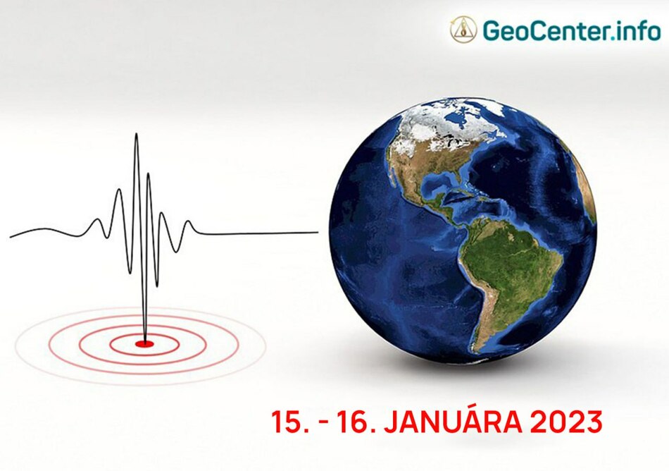 Zemetrasenia 15.-16. januára 2023