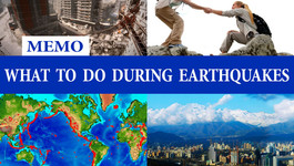 What to do during earthquakes. MEMO