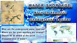 Water Shortage: Myth or Reality? Underground aquifer