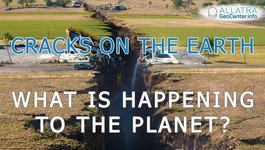 Cracks in the Earth! What is happening to the planet? Climatic changes 104