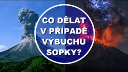 Co dělat v případě výbuchu sopky? Instrukce pro mimořádné situace