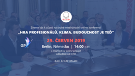 Hra profesionálů. Klima. Budoucnost je teď