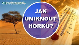 Jak uniknout horku? Instrukce pro mimořádné situace
