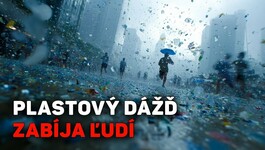 NANOPLASTY V NAŠOM DAŽDI: Ako plast v atmosfére vytvoril novú hrozbu pre celé ľudstvo