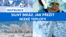 Silný mráz. Jak přežít nízké teploty? INSTRUKCE