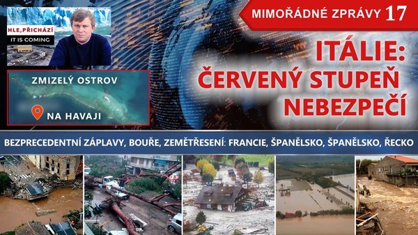 ITÁLIE: ČERVENÝ STUPEŇ NEBEZPEČÍ. Na Havaji ZMIZEL OSTROV! Záplavy a BOUŘE: Španělsko, Francie